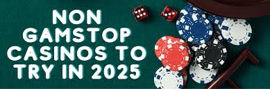 Exploring Casinos Non Gamstop The Ultimate Guide to Online Gaming