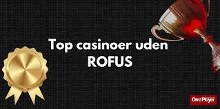 Casino Uden Rufus Nem Udbetaling Spil Trygt og Hurtigt