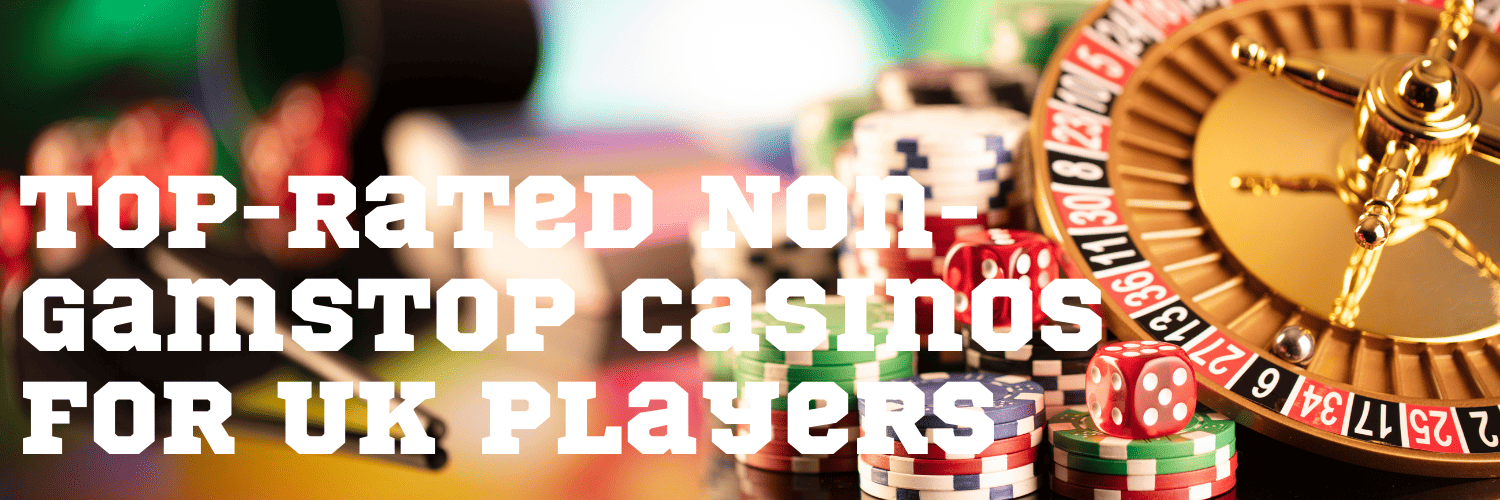 Discover Online Casinos Not Blocked by Gamstop 985888143 Discover Online Casinos Not Blocked by Gamstop 985888143